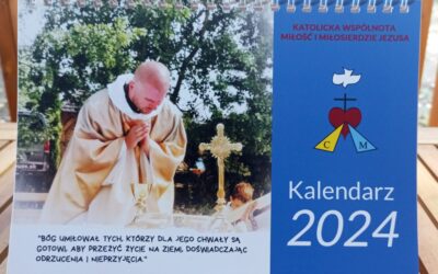 Kalendarz KATOLICKIEJ WSPÓLNOTY MIŁOŚĆ I MIŁOSIERDZIE JEZUSA na 2024 rok